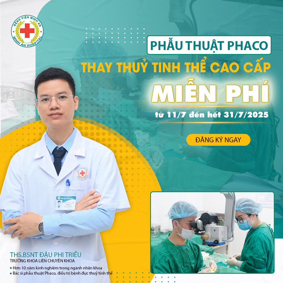 MIỄN PHÍ 100% PHẪU THUẬT THAY THỦY TINH THỂ CAO CẤP BẰNG PHACO – TRI ÂN NGÀY THƯƠNG BINH LIỆT SĨ 27/7