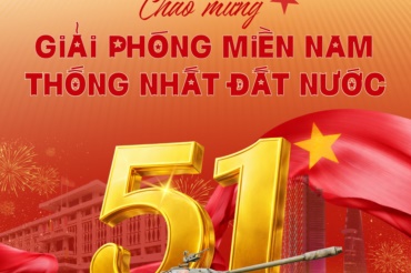 🇻🇳 Chào mừng 51 năm Ngày Giải phóng miền Nam, thống nhất đất nước (30/4/1975 – 30/4/2026)