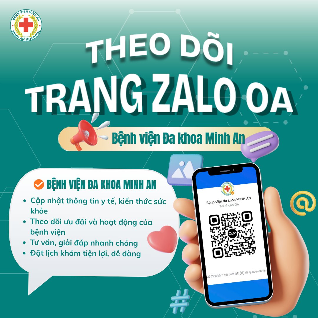 💙 THÔNG BÁO: BỆNH VIỆN ĐA KHOA MINH AN TRIỂN KHAI ZALO OFFICIAL ACCOUNT (OA)