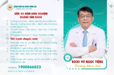 BSCKI Vũ Ngọc Tiệng – Gần 40 năm kinh nghiệm Sản phụ khoa tại BVĐK Minh An