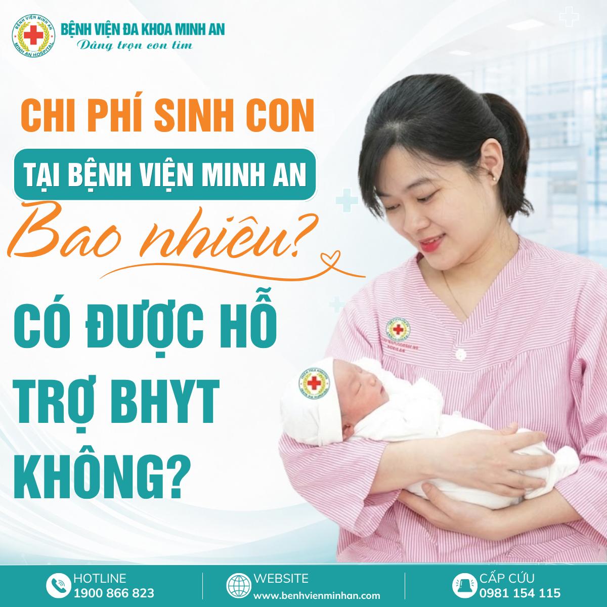 Chi phí sinh con tại Bệnh viện Đa khoa Minh An bao nhiêu? Có được hỗ trợ BHYT không? 