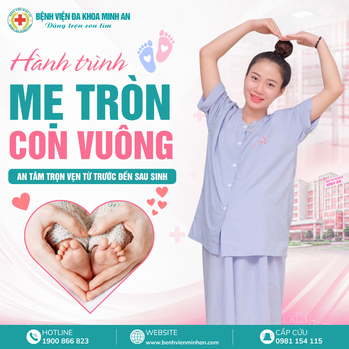 Hành trình mẹ tròn con vuông tại Bệnh viện Đa khoa Minh An